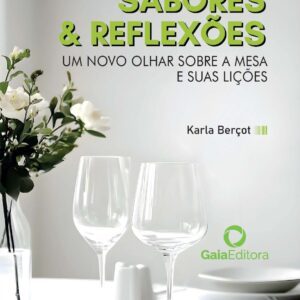 Entre Sabores e Reflexões