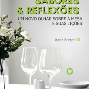 Entre Sabores e Reflexões